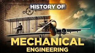 History of Mechanical Engineering