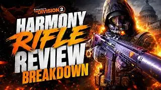 Does Division 2's Harmony Rifle LIVE UP to the Hype?