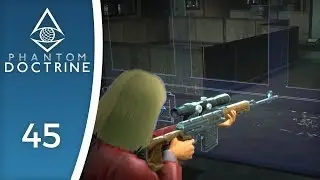 Mistakes until the end - Let's Play Phantom Doctrine #45