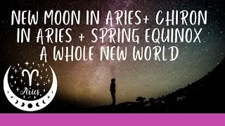 Spring Equinox & New Moon in Aries 2023 🔮💰🙀🔥💥