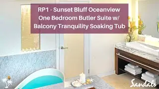 RP1 [2022] |  Sunset Bluff Oceanview One Bedroom Butler Suite w/ Balcony Tranquility Soaking Tub
