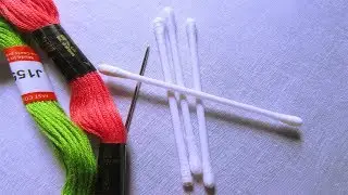 Hand Embroidery Amazing Trick By Cotton Bud | Sewing Hack #2