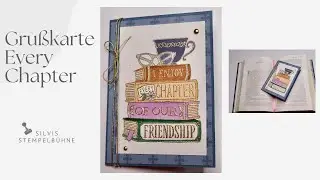 Gru&szlig;karte Every Chapter, Stampin' Up! Minikatalog 2022 Embossing, Stampin' Blends
