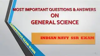 Indian Navy /SSR  Exam /AA Exam - Important questions & answers on General Science