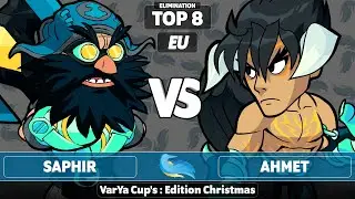 Saphir vs Ahmet - Elimination Top 8 - VarYa Cup's : Edition Christmas [AHMET POV]