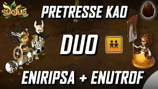 DOFUS : PRETRESSE KAO SUCCES DUO en ENUTROF + ENIRIPSA: PROJET TEAM DE 8 OPTI