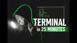 Master Terminal in 25 Minutes &mdash; Linux / macOS / Windows CMD for Devs