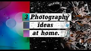 3 Photography IDEAS at HOME #1 (Texture's)