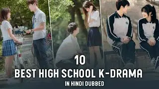 Top 10 Best High School K-Drama in hindi || MX Player 2024