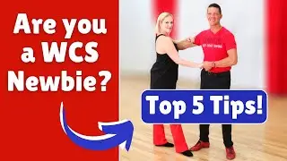 Top 5 Tips for WCS Beginners!