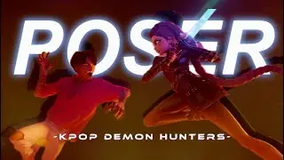 POSER || Rujinu Kpop Demon Hunters [EDIT] 1080p/4K