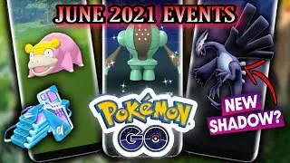 All of *JUNE 2021 EVENTS* in POKEMON GO - Raid Bosses, Spotlight Hours & More Exciting Updates!