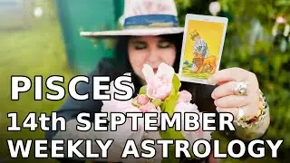 Pisces 14th  September Weekly Horoscope 2020