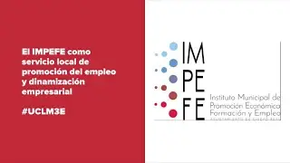 IMPEFE Ayuntamiento de Ciudad Real - #UCLM3E