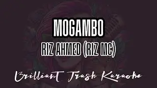 Riz Ahmed (Riz MC) - Mogambo (karaoke)