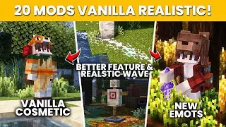20 MODS MINECRAFT VANILLA REALISTIS TERBAIK UNTUK SURVIVAL | 1.20 - 1.21