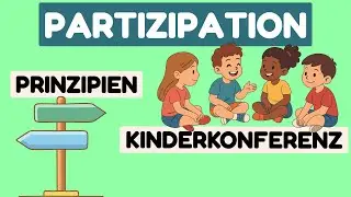 Partizipation leben - Kinderkonferenz im Erzieherberuf | So geht´s!