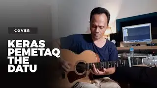 KERAS PEMETAQ THE DATU COVER