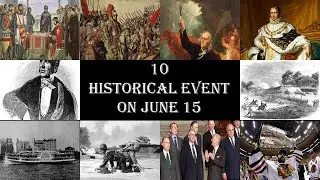 10 Historical Event On June 15