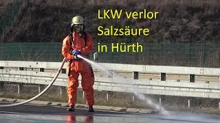 LKW verliert S&auml;ure auf B265n - Feuerwehr im Gro&szlig;einsatz in H&uuml;rth am 18.01.23 + O-T&ouml;ne