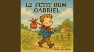 Le petit bum gabriel