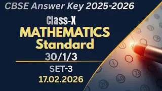 Mathematics | class 10 | cbse answer key | 17/02/2026 | 30/1/3 | set-3 | standard 