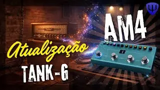 Atualiza&ccedil;&atilde;o #AM4 TANK-G ⚠️ Novos AMPS e IR