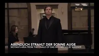 Wotan's Aria from Das Rheingold by Wagner James Myers Baritone