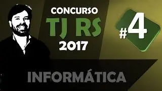 TJRS Concurso 2017 Técnico e Analista Judiciário ao vivo #4