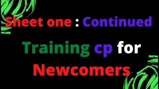 sheet one : Training cp for Absolute beginners