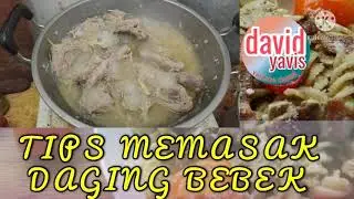 TIPS MENGOLAH DAGING BEBEK AGAR TIDAK AMIS #CHEFDEV