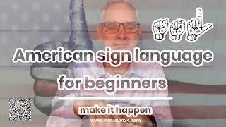 *** A Unique Opportunity: Learn American Sign Language at Inclusion24 ***