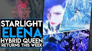 FFBE NV Старлайт Елена ОБНОВЛЕНИЕ НОВОСТЕЙ | [FFBE] Final Fantasy Brave Exvius