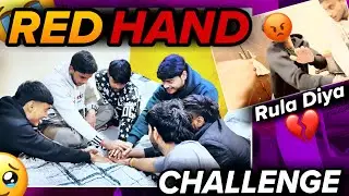 Ek Haath Laal 😳 | Red Hand Challenge 🔥😂 | Part 2