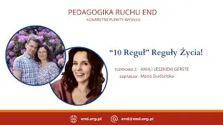 KPW#3 Reguła życia - rozmowa z Anią i Leszkiem Gerste