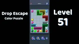 Drop Escape Level 51 Walkthrough 🟡🧩 | Color Puzzle Game Guide | Go Answer