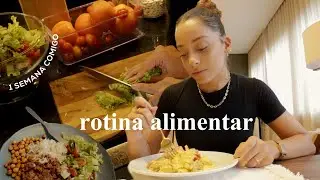 O que eu como em 1 semana: vida real e praticidade | EP.  04