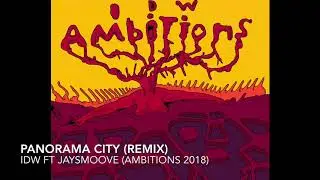 IDW - Panorama City Remix ( feat. Jaysmoove)