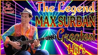THE LEGEND☆MAX SURBAN☆GREATEST HIT'S...
