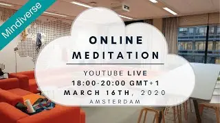 Event: privacy, structure, self-image, possession | Mindiverse Meditation Session on  March 16 2020