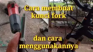 Cara membuat kunci Fork dan cara penggunakanya_how to make a fork key