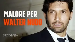 Walter Nudo ricoverato d'urgenza a Los Angeles per un probabile problema al cuore