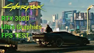 Cyberpunk 2077 - RTX 3080 Gameplay FRAME-RATE Test (1440p)