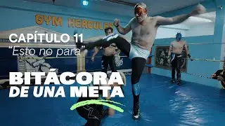 Bitácora de una Meta - Esto no para 🤪