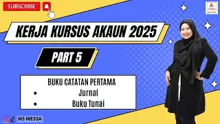 Kerja Kursus Akaun Part 5 [Buku Catatan Pertama]