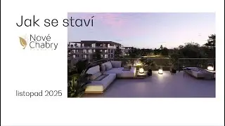 Nov&eacute; Chabry: průběh v&yacute;stavby, listopad 2025