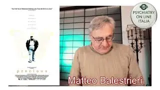 CINEMA E PSICHIATRIA CON MATTEO BALESTRIERI Precious