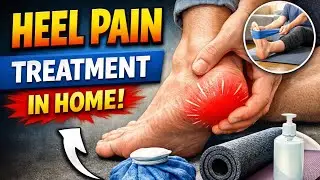 @pawanphysio Heel Pain Treatment at Home | Heel Pain Treatment at Home | Fast Relief from Heel Pain