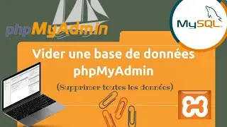 #vider #une #base #de #données #mysql #avec #phpmyadmin |#xampp | #effacer #toutes #les #données