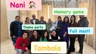 Games,Gupshup Aur Unlimited Masti | Nani Ka Ghar Vlog😂#familyfun #viralvideo #getogether #viral #fun